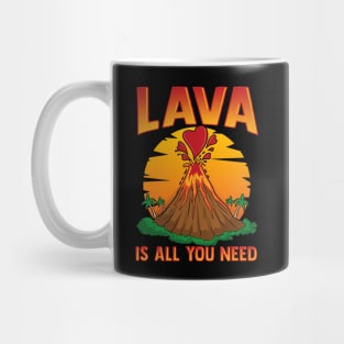 Cute Lava Is All You Need Volcano Valentines Day Mug